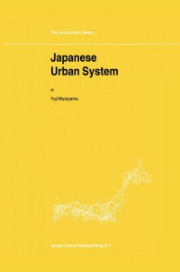 Titelbild: Japanese Urban System 9780792366003