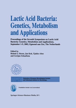 Titelbild: Lactic Acid Bacteria: Genetics, Metabolism and Applications 1st edition 9781402009228