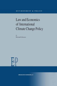 Omslagafbeelding: Law and Economics of International Climate Change Policy 9780792368007