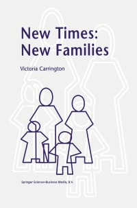 Cover image: New Times: New Families 9781402004810