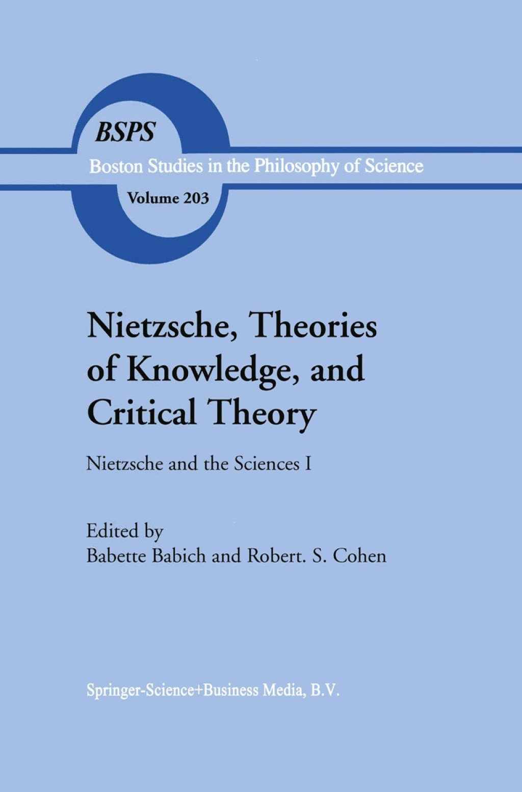 ISBN 9780792357421 product image for Nietzsche  Theories of Knowledge  and Critical Theory - 1st Edition (eBook Renta | upcitemdb.com