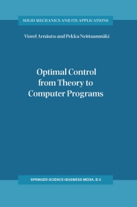 Titelbild: Optimal Control from Theory to Computer Programs 9781402017711