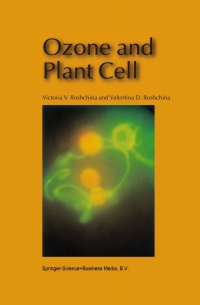 Imagen de portada: Ozone and Plant Cell 9781402014208