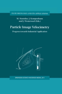 Omslagafbeelding: Particle Image Velocimetry 1st edition 9789401725439