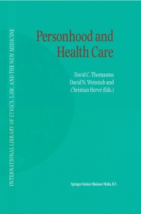 Cover image: Personhood and Health Care 1st edition 9781402000980