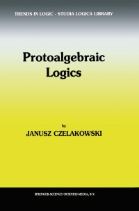 Cover image: Protoalgebraic Logics 9789048156931