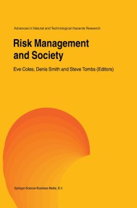 Imagen de portada: Risk Management and Society 1st edition 9780792368991