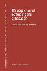 Imagen de portada: The Acquisition of Scrambling and Cliticization 1st edition 9780792362494