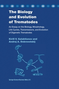 صورة الغلاف: The Biology and Evolution of Trematodes 9789048164301
