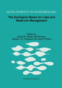 Cover image: The Ecological Bases for Lake and Reservoir Management 1st edition 9780792357858