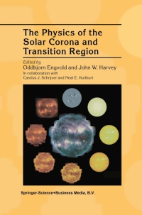 Cover image: The Physics of the Solar Corona and Transition Region 1st edition 9789401734295