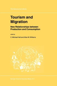 Imagen de portada: Tourism and Migration 1st edition 9789401735544