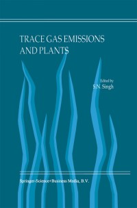 表紙画像: Trace Gas Emissions and Plants 1st edition 9780792365457