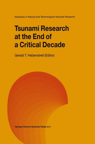 表紙画像: Tsunami Research at the End of a Critical Decade 1st edition 9781402002038