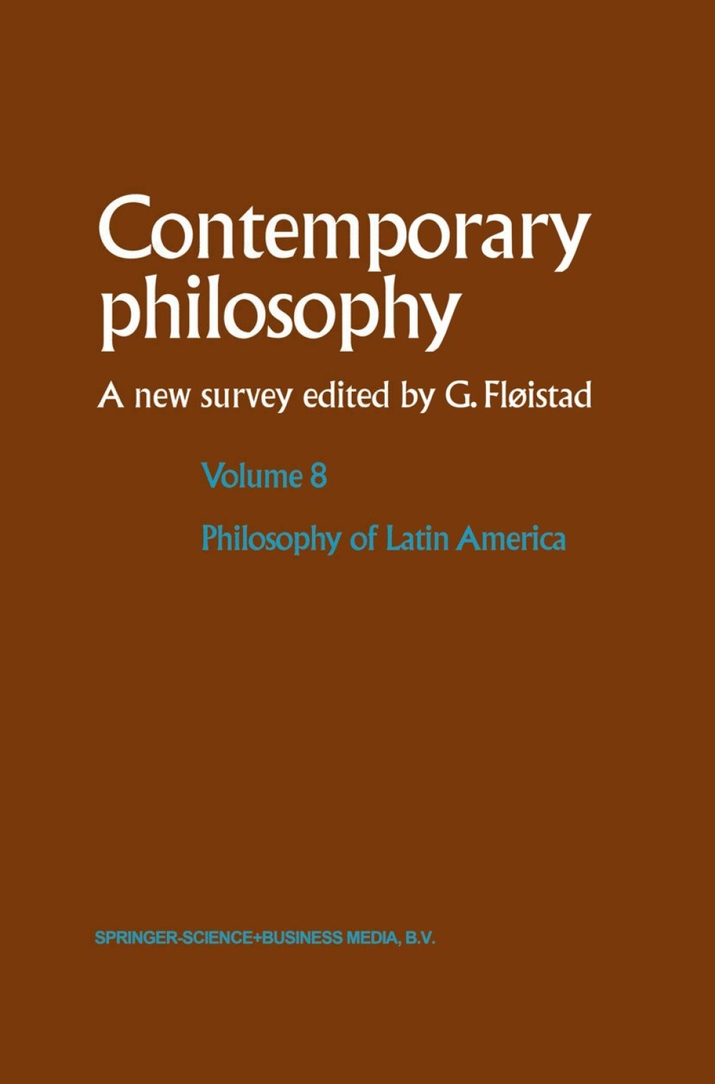 Philosophy of Latin America 1st Edition