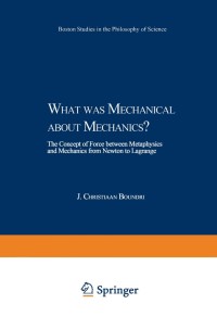 صورة الغلاف: What was Mechanical about Mechanics 9789048159253