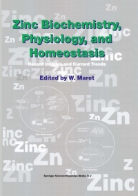 Imagen de portada: Zinc Biochemistry, Physiology, and Homeostasis 1st edition 9781402002175