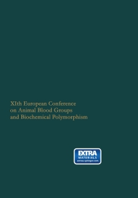Immagine di copertina: XIth European Conference on Animal Blood Groups and Biochemical Polymorphism 9789061932338
