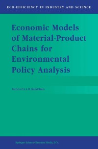 Imagen de portada: Economic Models of Material-Product Chains for Environmental Policy Analysis 9789048152551