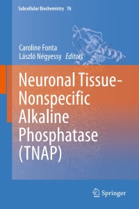 Omslagafbeelding: Neuronal Tissue-Nonspecific Alkaline Phosphatase (TNAP) 9789401771962