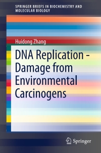 Imagen de portada: DNA Replication - Damage from Environmental Carcinogens 9789401772112