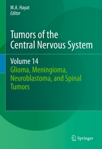 Titelbild: Tumors of the Central Nervous System, Volume 14 9789401772235