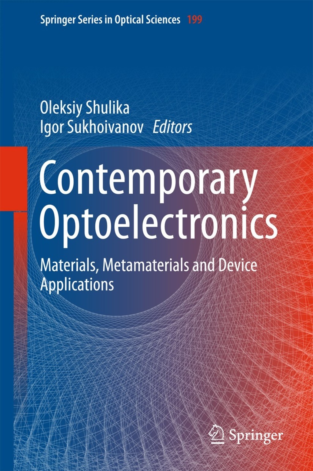 Contemporary Optoelectronics Materials, Metamaterials and Device Applications