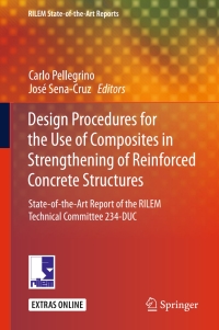 Imagen de portada: Design Procedures for the Use of Composites in Strengthening of Reinforced Concrete Structures 9789401773355