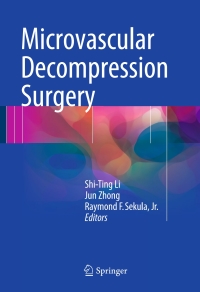 صورة الغلاف: Microvascular Decompression Surgery 9789401773652