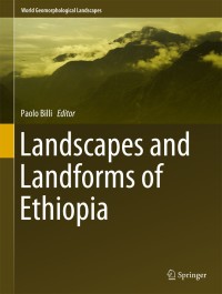 Cover image: Landscapes and Landforms of Ethiopia 9789401780254