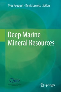 表紙画像: Deep Marine Mineral Resources 9789401785624
