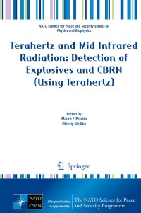 Imagen de portada: Terahertz and Mid Infrared Radiation: Detection of Explosives and CBRN (Using Terahertz) 9789401785716