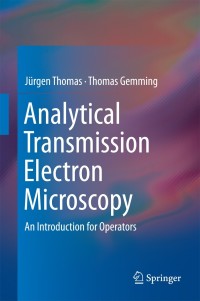 Cover image: Analytical Transmission Electron Microscopy 9789401786003