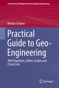 Immagine di copertina: Practical Guide to Geo-Engineering 9789401786379