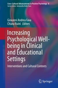 Cover image: Increasing Psychological Well-being in Clinical and Educational Settings 9789401786683