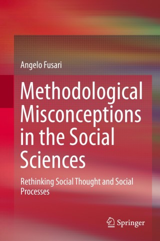 Imagen de portada: Methodological Misconceptions in the Social Sciences 9789401786744