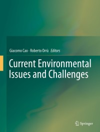 Imagen de portada: Current Environmental Issues and Challenges 9789401787765