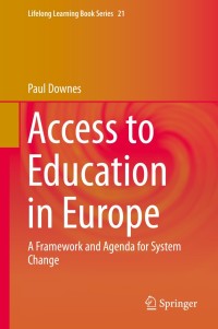 صورة الغلاف: Access to Education in Europe 9789401787949