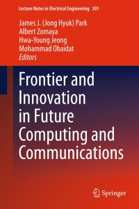 Omslagafbeelding: Frontier and Innovation in Future Computing and Communications 9789401787970