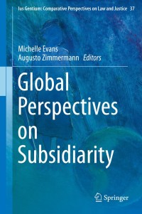 Titelbild: Global Perspectives on Subsidiarity 9789401788090