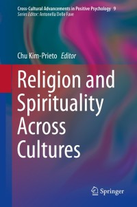 Omslagafbeelding: Religion and Spirituality Across Cultures 9789401789493