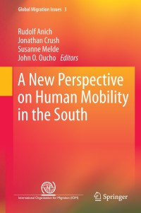 Imagen de portada: A New Perspective on Human Mobility in the South 9789401790222