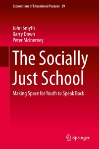 Cover image: The Socially Just School 9789401790598