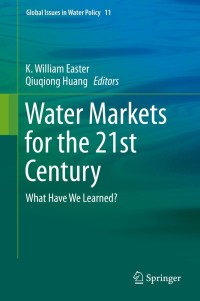 Cover image: Water Markets for the 21st Century 9789401790802