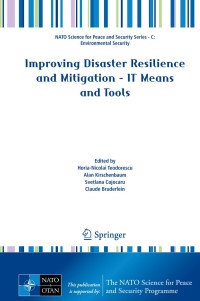 Imagen de portada: Improving Disaster Resilience and Mitigation - IT Means and Tools 9789401791359