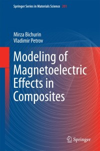 Omslagafbeelding: Modeling of Magnetoelectric Effects in Composites 9789401791557