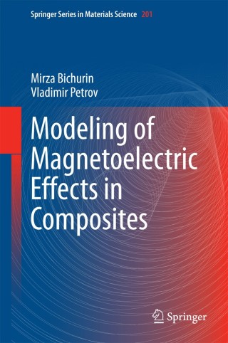 صورة الغلاف: Modeling of Magnetoelectric Effects in Composites 9789401791557