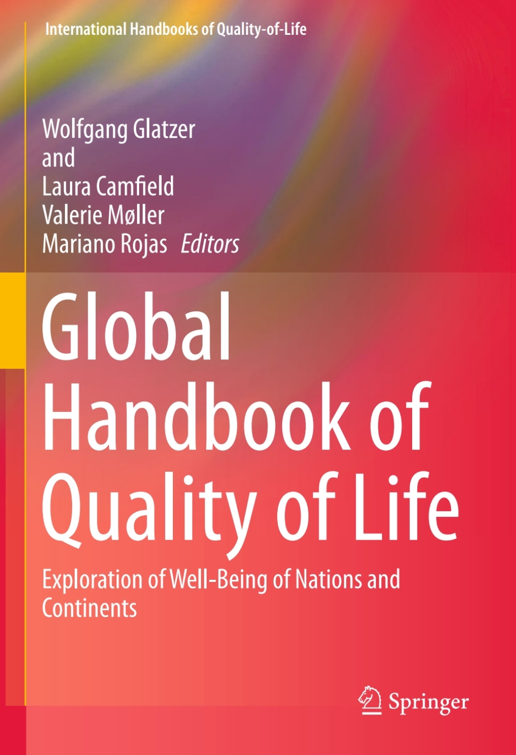 Global Handbook of Quality of Life Exploration of Well-Being of Nations and Continents