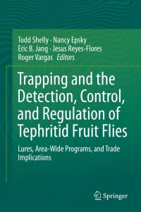 Imagen de portada: Trapping and the Detection, Control, and Regulation of Tephritid Fruit Flies 9789401791922