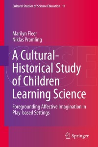 Omslagafbeelding: A Cultural-Historical Study of Children Learning Science 9789401793698